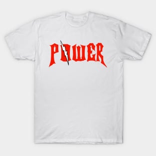 power to the glory T-Shirt